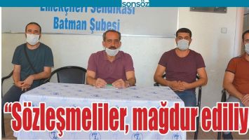 &ldquo;S&Ouml;ZLEŞMELİLER, MAĞDUR EDİLİYOR&rdquo;