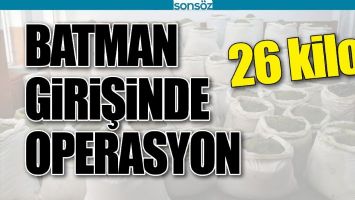 BATMAN GİRİŞİNDE OPERASYON