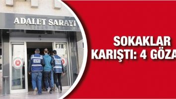 SOKAKLAR KARIŞTI: 4 G&Ouml;ZALTI