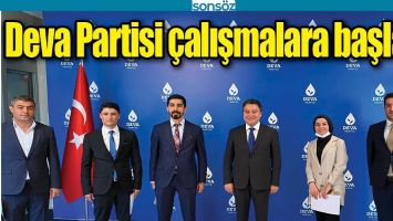 DEVA PARTİSİ &Ccedil;ALIŞMALARA BAŞLADI