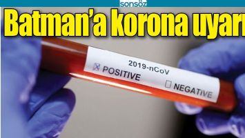 BATMAN'A KORONA UYARISI