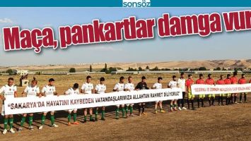 MA&Ccedil;A, PANKARTLAR DAMGA VURDU