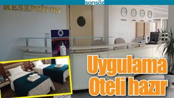 UYGULAMA OTELİ HAZIR