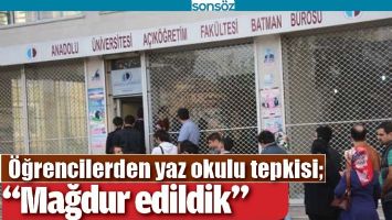 &Ouml;ĞRENCİLERDEN YAZ OKULU TEPKİSİ