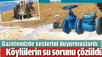 K&Ouml;YL&Uuml;LERİN SU SORUNU &Ccedil;&Ouml;Z&Uuml;LD&Uuml;