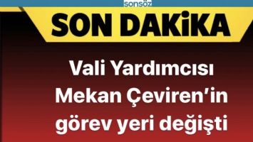 Mekan &Ccedil;eviren&rsquo;in g&ouml;rev yeri değişti