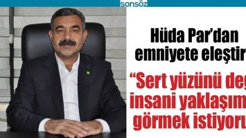 H&Uuml;DA PAR&rsquo;DAN EMNİYETE ELEŞTİRİ