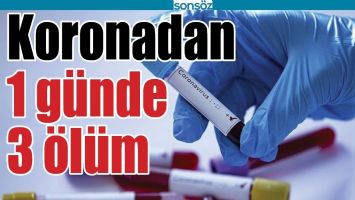 KORONADAN 1 G&Uuml;NDE 3 &Ouml;L&Uuml;M