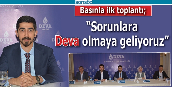 &ldquo;SORUNLARA DEVA OLMAYA GELİYORUZ&rdquo;
