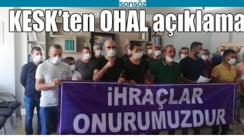 KESK&rsquo;TEN OHAL A&Ccedil;IKLAMASI