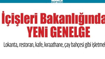 İ&Ccedil;İŞLERİ BAKANLIĞINDAN YENİ GENELGE
