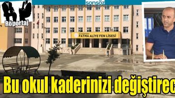 BU OKUL KADERİNİZİ DEĞİŞTİRECEK