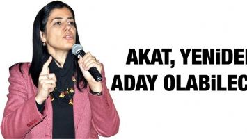 AKAT, YENİDEN ADAY OLABİLECEK&hellip;
