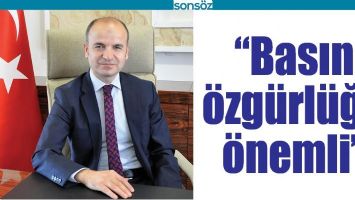 &ldquo;BASIN &Ouml;ZG&Uuml;RL&Uuml;Ğ&Uuml; &Ouml;NEMLİ&rdquo;