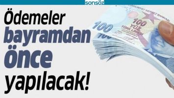&Ouml;DEMELER KURBAN BAYRAMI'NDAN &Ouml;NCE YAPILACAK