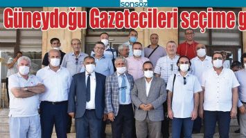G&Uuml;NEYDOĞU GAZETECİLERİ SE&Ccedil;İME GİTTİ