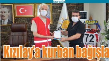 KIZILAY&rsquo;A KURBAN BAĞIŞLADI