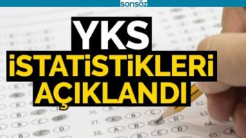 YKS İSTATİSTİKLERİ A&Ccedil;IKLANDI