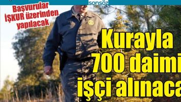KURAYLA 700 DAİMİ İŞ&Ccedil;İ ALINACAK