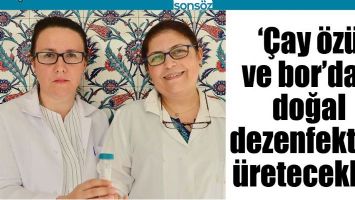 '&Ccedil;AY &Ouml;Z&Uuml; VE BOR'DAN DOĞAL DEZENFEKTAN &Uuml;RETECEKLER