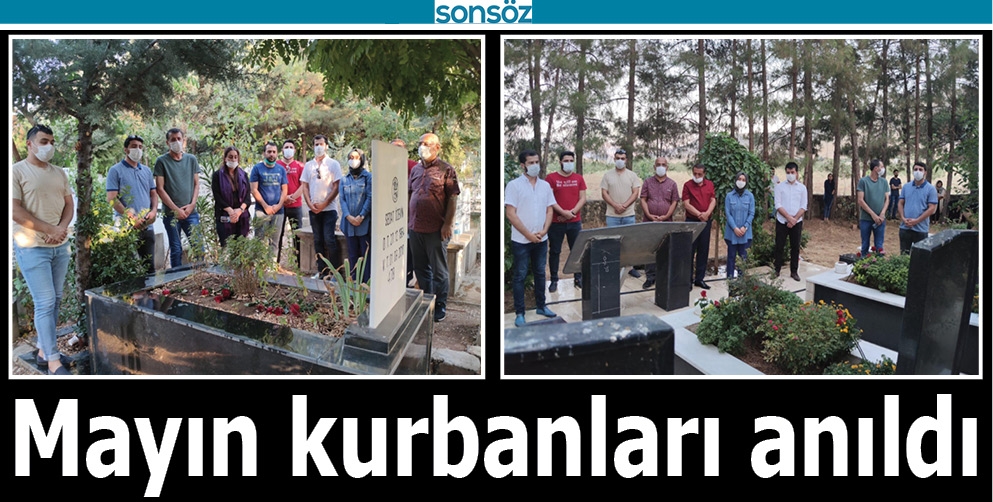 MAYIN KURBANLARI ANILDI
