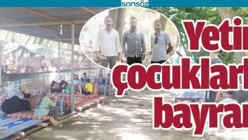 YETİM &Ccedil;OCUKLARLA BAYRAM