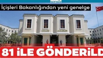 81 İLE YENİ GENELGE