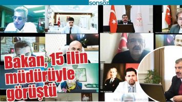 BAKAN, 15 İLİN M&Uuml;D&Uuml;R&Uuml;YLE G&Ouml;R&Uuml;ŞT&Uuml;