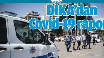 DİKA&rsquo;DAN COVİD-19 RAPORU
