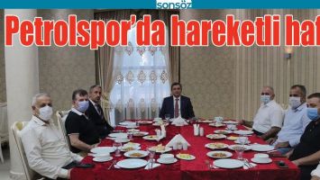 PETROLSPOR&rsquo;DA HAREKETLİ HAFTA