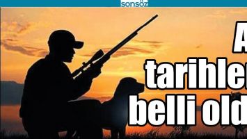 AV TARİHLERİ BELLİ OLDU