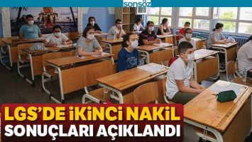 LGS NAKİL SONU&Ccedil;LARI A&Ccedil;IKLANDI