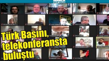 T&Uuml;RK BASINI, TELEKONFERANSTA BULUŞTU