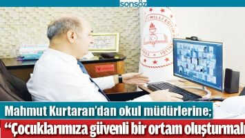 &ldquo;&Ccedil;OCUKLARIMIZA G&Uuml;VENLİ BİR ORTAM OLUŞTURMALIYIZ&rdquo;