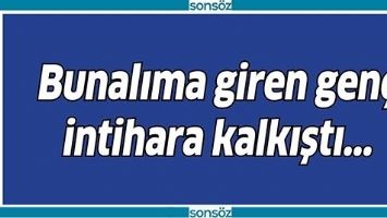 Batman&rsquo;da bunalıma giren gen&ccedil; intihara kalkıştı