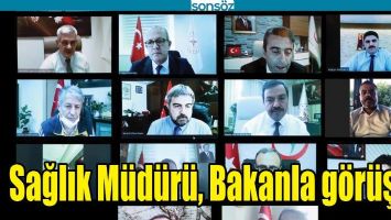 SAĞLIK M&Uuml;D&Uuml;R&Uuml;, BAKANLA G&Ouml;R&Uuml;ŞT&Uuml;