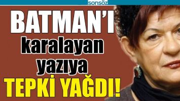 BATMAN&rsquo;I KARALAYAN YAZIYA TEPKİ YAĞDI!
