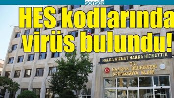 HES KODLARINDA VİR&Uuml;S BULUNDU!