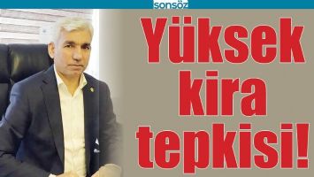 Y&Uuml;KSEK KİRA TEPKİSİ!