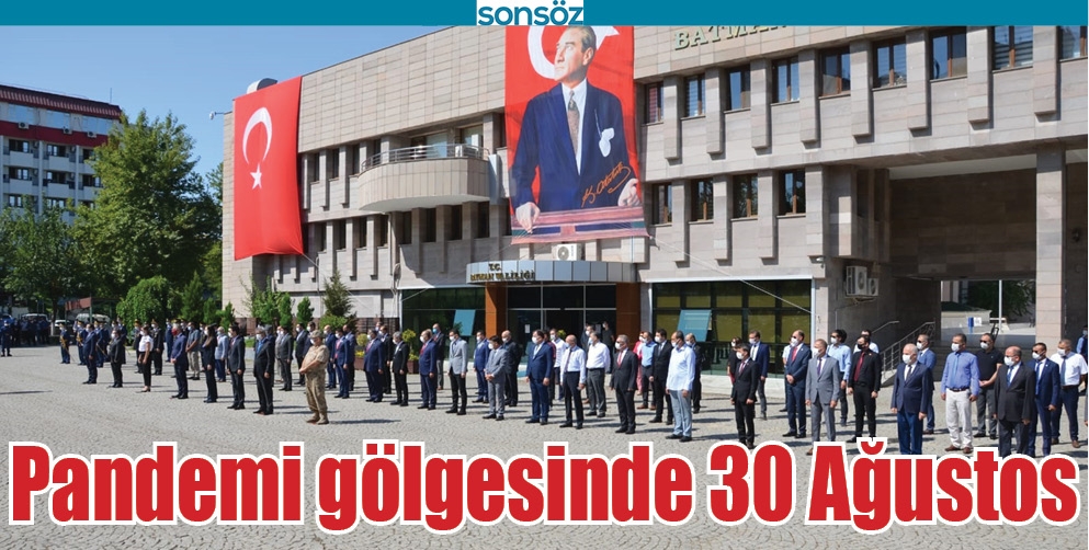 PANDEMİ G&Ouml;LGESİNDE 30 AĞUSTOS