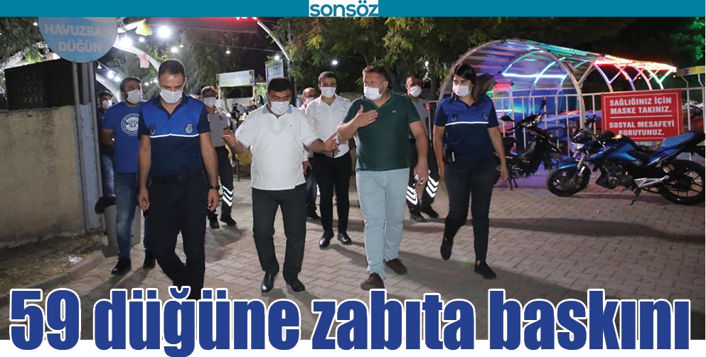 59 D&Uuml;Ğ&Uuml;NE ZABITA BASKINI