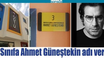SINIFA AHMET G&Uuml;NEŞTEKİN ADI VERİLDİ
