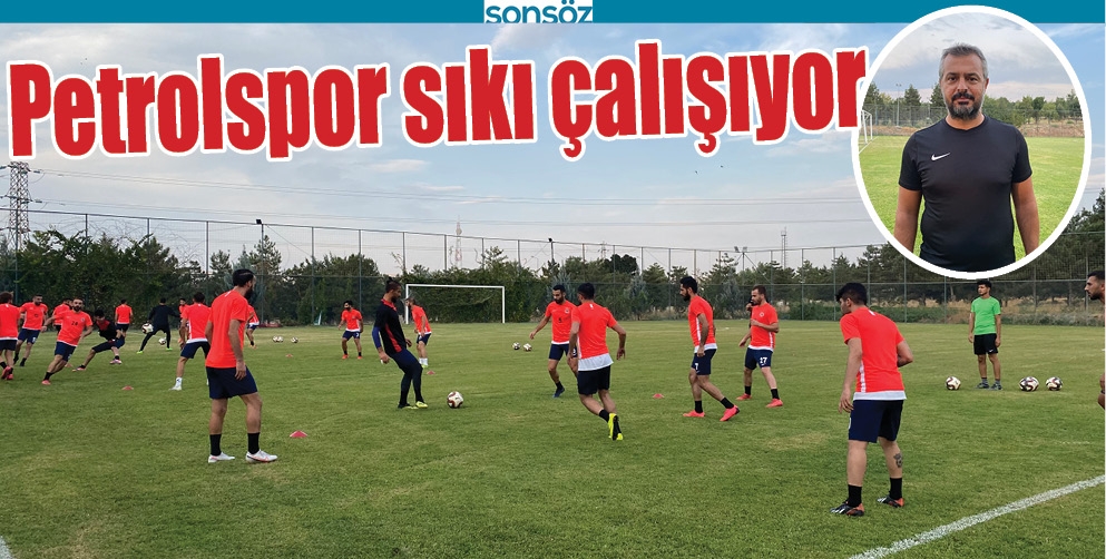 PETROLSPOR SIKI &Ccedil;ALIŞIYOR