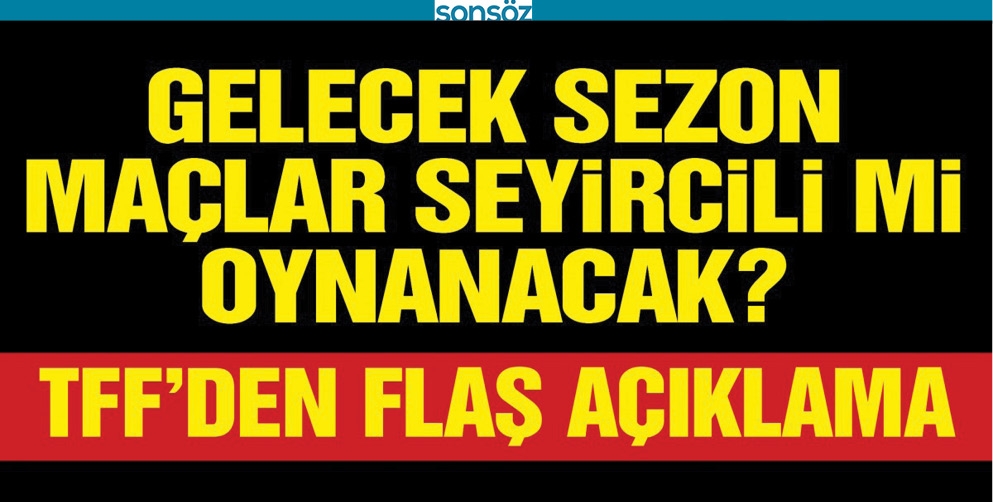 TFF'DEN FLAŞ A&Ccedil;IKLAMA