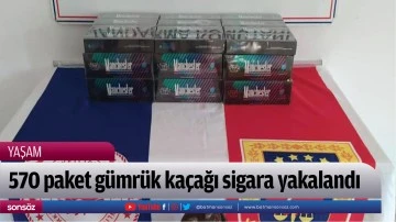 570 paket g&uuml;mr&uuml;k ka&ccedil;ağı sigara yakalandı