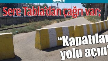 SERE TABLA&rsquo;DAN &Ccedil;AĞRI VAR