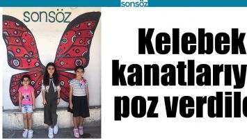 KELEBEK KANATLARIYLA POZ VERDİLER