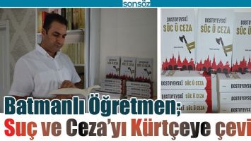 BATMANLI &Ouml;ĞRETMEN; SU&Ccedil; VE CEZA&rsquo;YI K&Uuml;RT&Ccedil;EYE &Ccedil;EVİRDİ