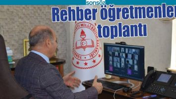 REHBER &Ouml;ĞRETMENLERLE TOPLANTI