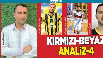 KIRMIZI-BEYAZ ANALİZ-4